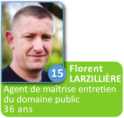 15 - Florent Larzilliere - Agent de maîtrise entretien du domaine public, 36 ans
