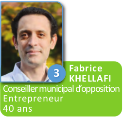 3 - Fabrice Khellafi, conseiller municipal d'opposition, entrepreneur, 40 ans